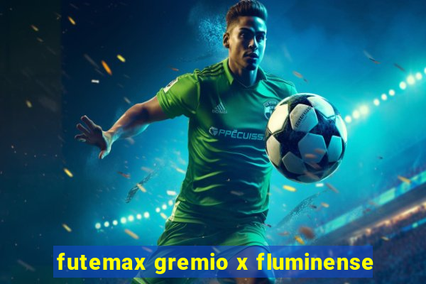 futemax gremio x fluminense